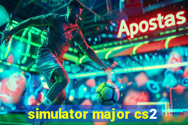 simulator major cs2